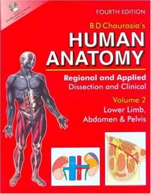 BD Chaurasia's Human Anatomy 4th Edition