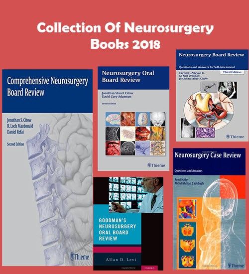 Collection Of Neurosurgery Books 2018