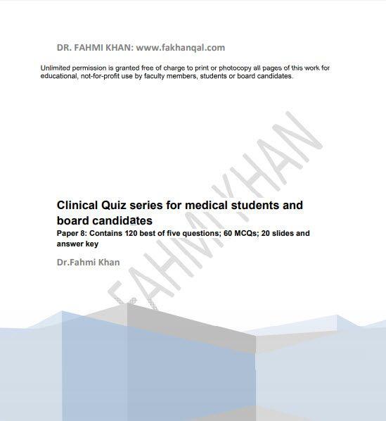 Clinical Quiz Series For Medical Students And Board Candidates[Paper 8] PDF