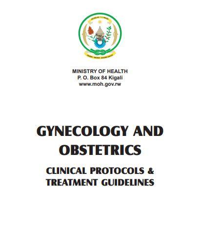 GYNECOLOGY AND OBSTETRICS CLINICAL PROTOCOLS