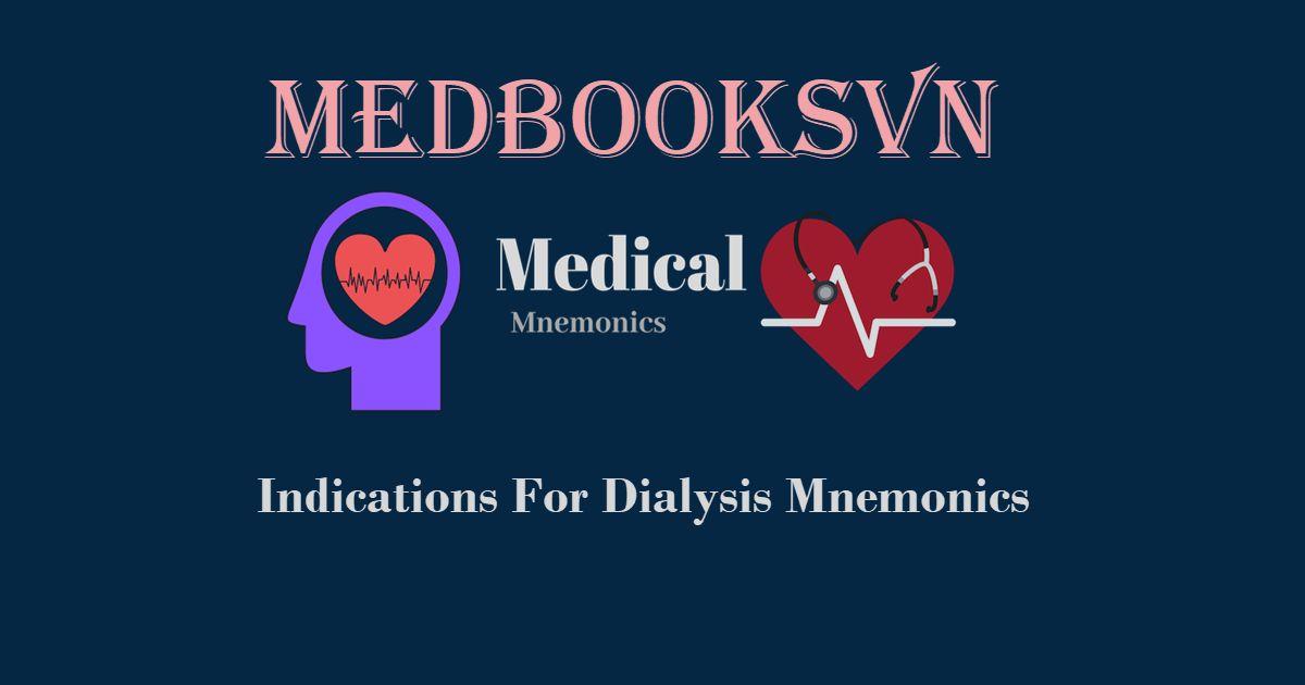 Indications For Dialysis Mnemonics