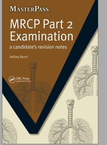MRCP part 2 examination: a candidate's revision notes {PDF}