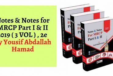 Notes & Notes for MRCP Part I & II 2019 ( 3 VOL ) , 2e By Yousif Abdallah Hamad pdf
