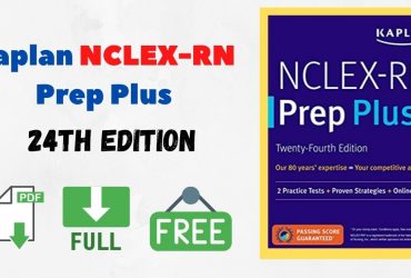 Kaplan NCLEX-RN Prep Plus, 24th Edition PDF