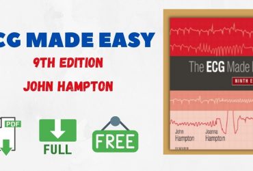 The ECG Made Easy 9th Edition PDF