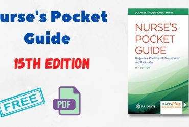 Nurse's Pocket Guide Diagnoses, Prioritized Interventions Fifteenth Edition PDF