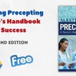 Mastering Precepting A Nurse's Handbook for Success 2nd Edition PDF