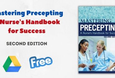Mastering Precepting A Nurse's Handbook for Success 2nd Edition PDF