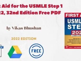 First Aid for the USMLE Step 1 2022, 32nd Edition Free PDF