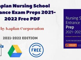 Kaplan Nursing School Entrance Exam Preps 2021-2022 Free PDF